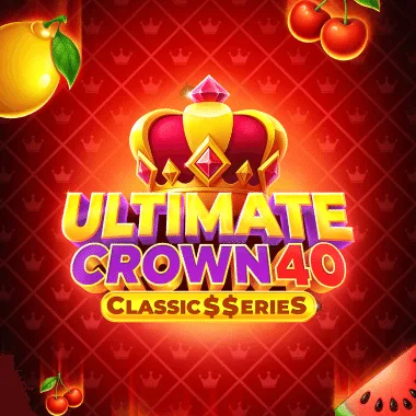 Ultimate Crown 40: Classic$$erieS